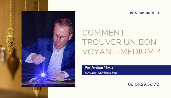 jérôùe morel est un bon voyant medium