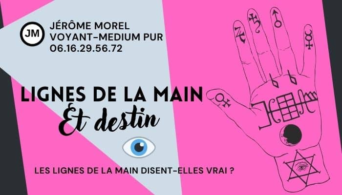 lire les lignes de la main jerome morel voyant