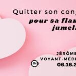 quitter son conjoint pour sa flamme jumelle