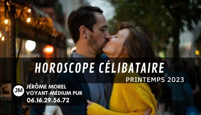 horoscope amour celibataire jerome morel voyant