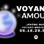amour voyance jerome morel voyant medium