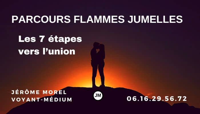 parcours flamme jumelle jérôme Morel voyant