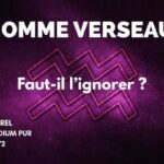 Faut il ignorer un homme verseau