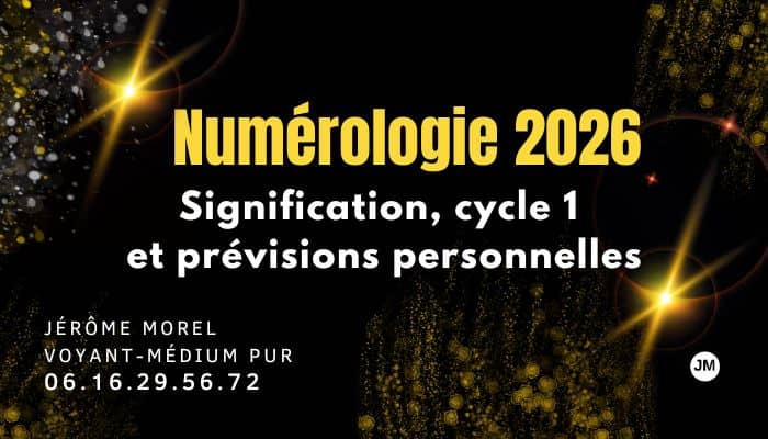 Numérologie année avec Jérôme Morel voyant et médium pur